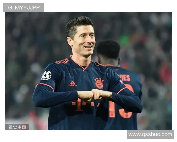 莱万状态火热欧冠赛场10场斩获12球稳居射手榜首位